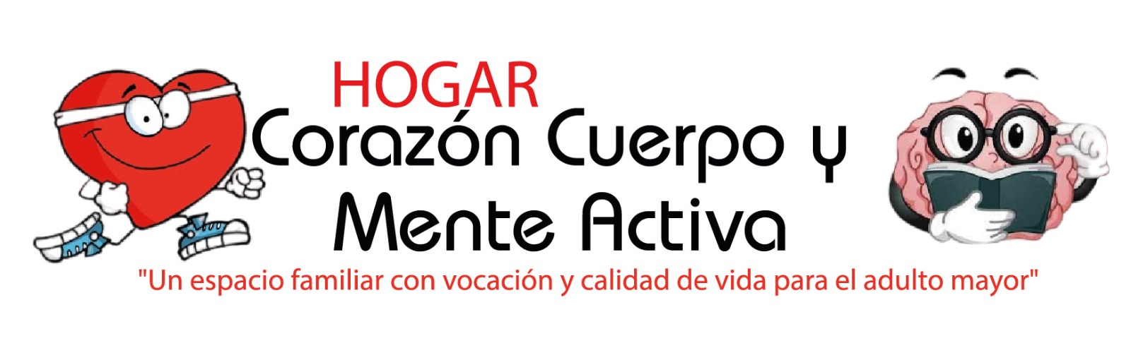 Hogar Corazón Cuerpo y Mente Activa